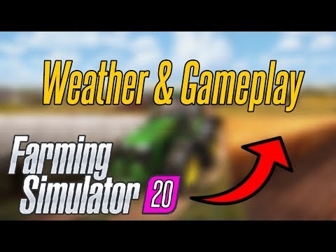 Farming Simulator 20 - Gameplay & Weather *NEWS* (FS 20) | Android & iOS