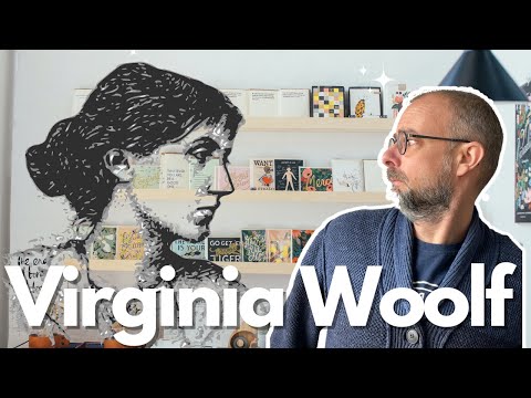 So You Want To Read Virginia Woolf? | Full Reading Guide
