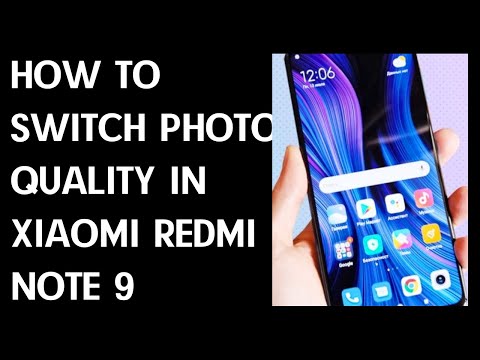 How to Switch Photo Quality in XIAOMI Redmi Note 9