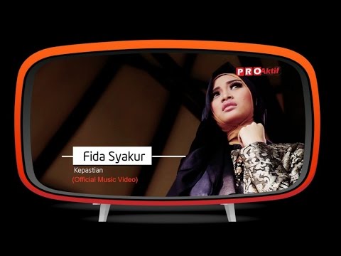 Fida Syakur - Kepastian (Official Music Video)
