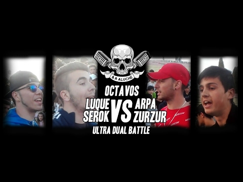 Serok y Luque vs Zurzur y Arpa - 8vos - Ultra Dual Battle