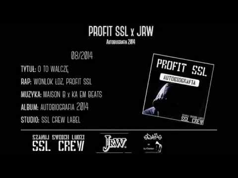 08. Profit SSL ft. WonlokŁDZ - O to walczę (prod. MaiSon B & Ka eM Beats)