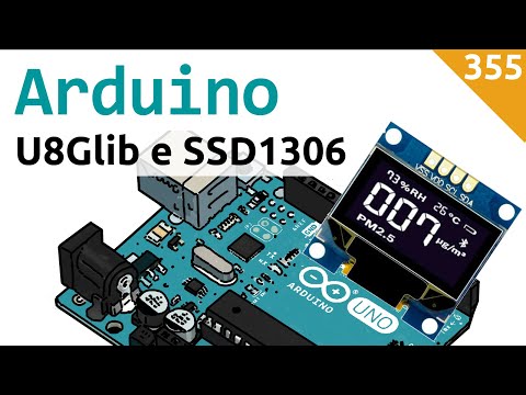 Using an SSD1306 Display with U8Glib Libraries - Video 355