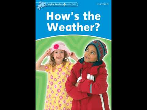 Dolphin Readers - Level 1 - How s the Weather