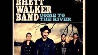 Rhett Walker Band  - Gonna Be Alright