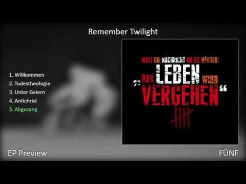 Remember Twilight -  FÜNF (EP Preview)