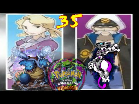 ALTO MANDO  NIVEA & DRACO POKÉMON ESMERALDA VIDALOCKE ep. 35  2/3