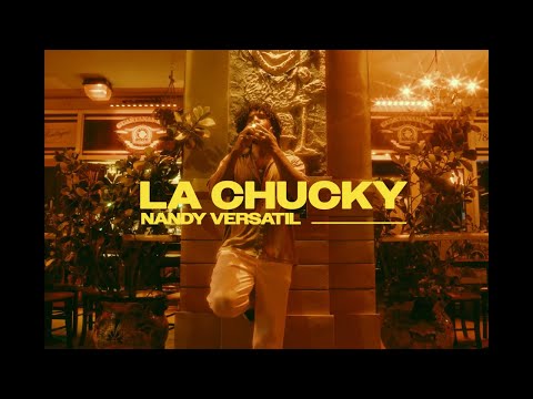 NANDY VERSATIL - LA CHUCKY - MI MAMI CHULA (OFFICIAL VIDEO)