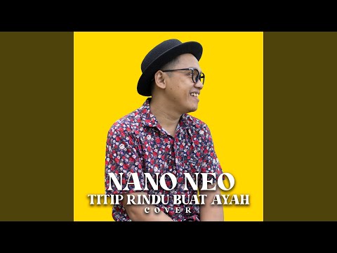 Titip Rindu Buat Ayah