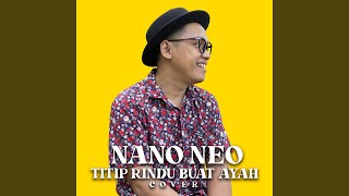 Download lagu Titip Rindu Buat Ayah mp3