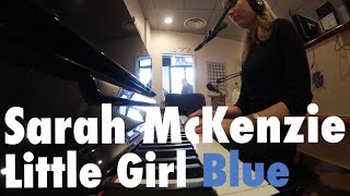 Sarah McKenzie chante "Little Girl Blue" en session Live TSFJAZZ