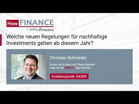 Geldanlage: Gibt es neue Regelungen für nachhaltige Investments?