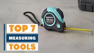 7 Best Measuring Tools for Precision and Accuracy