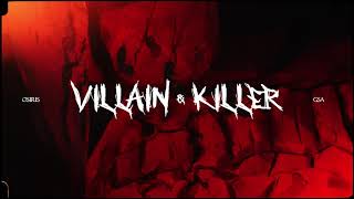 Villain & Killer Music Video