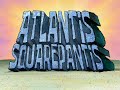SpongeBob SquarePants Atlantis SquarePantis Part 1 Soundtrack Audio