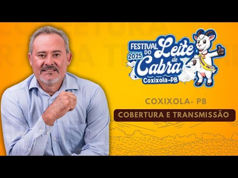FESTIVAL DO LEITE DE CABRA - COXIXOLA -PB