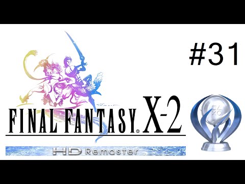 Final Fantasy X-2 HD Remaster Platinum Walkthrough Part 31 - Some More Important Comm