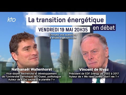 La transition énergétique, en débat