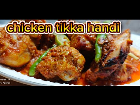 Chicken tikka handi recipe by Tanzeela ka kitchen