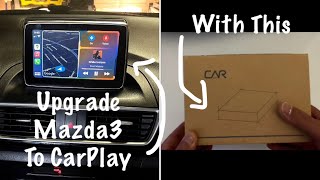 CarABC CarPlay For Your Mazda 3 (2/3/6/cx3/cx5/mx5).  Low Cost Upgrade To CarPlay Or Andriod Auto.
