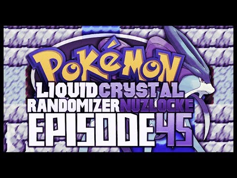 Pokémon Liquid Crystal Randomizer Nuzlocke!! - Ep 45 "TEAM NEXUS!"