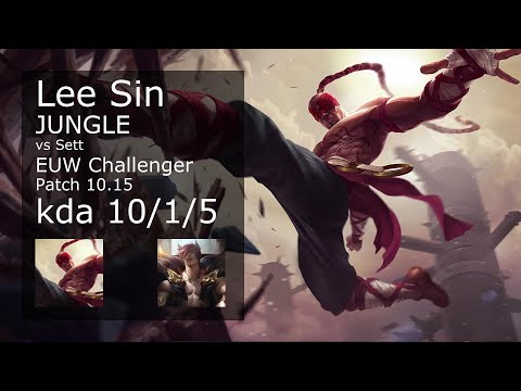Lee Sin Jungle vs Sett - EUW Challenger 10/1/5 Patch 10.15 Gameplay