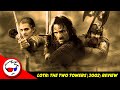Lord Of The Rings The Two Towers 2002 Fantasy Nerds