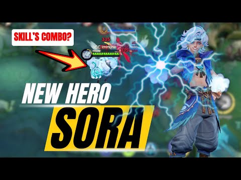 NEW HERO SORA COMBO SKILLS AND NEW MORE | MOBA LEGENDS: 5V5!