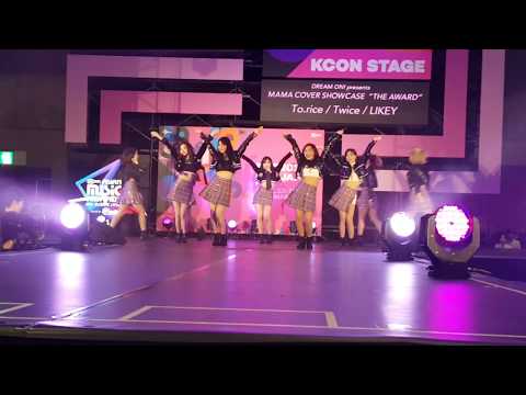 180415 KCON×DREAM ON! To.rice LIKEY(TWICE)