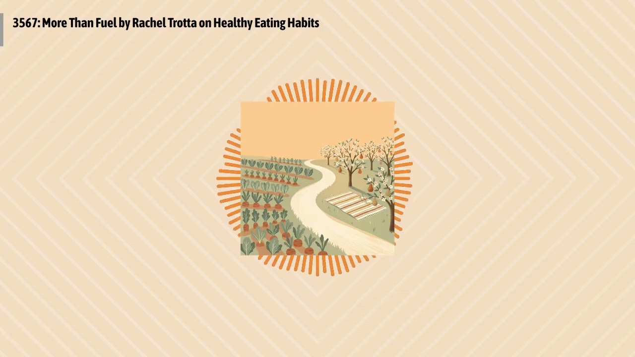 3567: More Than Fuel by Rachel Trotta on Healthy Eating Habits | Optimal Health Daily - Fitness...