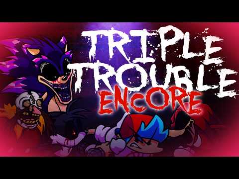 Triple Trouble Encore [Tab-Mix V4] | Vs. Sonic.exe UST