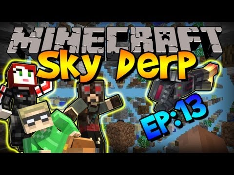 Start With Death/Leave With Death - SkyDERP With Friends! Ep: 13
