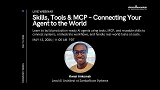 Skills, Tools & MCP – Connecting Your Agent to the World