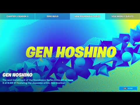 Gen Hoshino - New Soundwave Series in Fortnite Chapter 3 Season 3