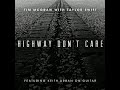 Tim McGraw Highway Don T Care 432hz