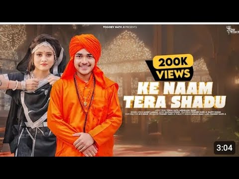 Ke Naam Tera Shadu - Yogi Vishal Nath | Meenakshi Yadav | New Haryanvi Song 2024
