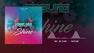 Download lagu Ng Bling - Shine mp3 Download lagu Ng Bling - Shine mp3