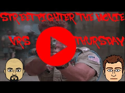 Vrs Thursday Street Fighter The Movie The Game!!