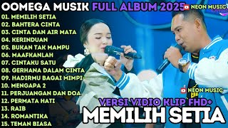 Download lagu OMEGA MUSIC ALBUM TERBAIK| MEMILIH SETIA | BAHTERA CINTA |CINTA DAN AIR MAΤΑ mp3