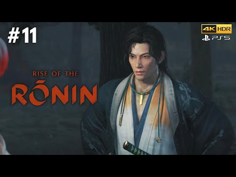 Rise of the Rōnin PS5™ Walkthrough Gameplay - Part 11 (No Commentary)