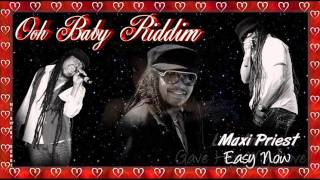 Reggae Lovers 2012 - Ooh Baby Riddim Mix Shola Ama - Maxi Priest - Necessary Mayhem