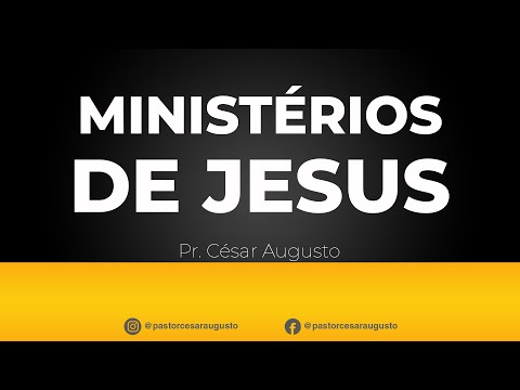 "Ministérios de Jesus sobre a terra" - Rei, Sacerdote e Profeta - O Pr. César Augusto explica.