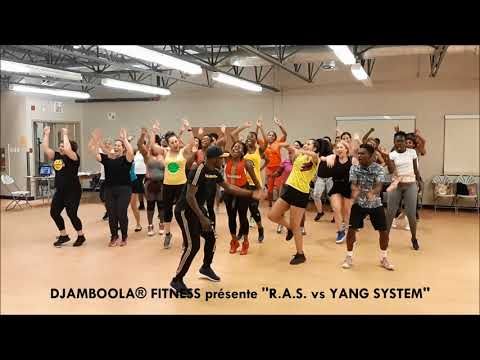 R.A.S ''Haini'' vs YANG SYSTEM ''Djolo National'' - par DJAMBOOLA Fitness