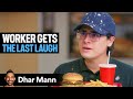 FAST FOOD EMPLOYEE Gets Mocked Dhar Mann
