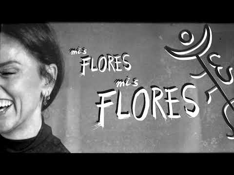 CHAMBAO Feat. Rosario La Tremendita - Mis Flores (Video Lyric)