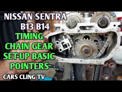 NISSAN SENTRA TIMING GEAR SET UP ALLIGNMENT BASIC POINTERS