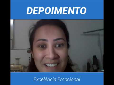 Depoimento Debora | curso Excelência Emocional