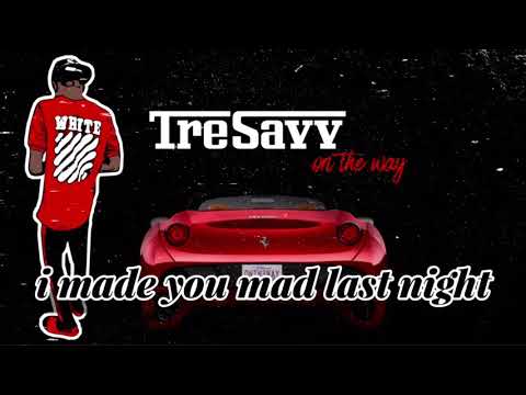 TreSavv - On The Way Lyric Video