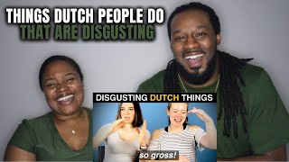 🇳🇱Things DUTCH people do that are DISGUSTING in other countries | Americans React to Dutch Culture