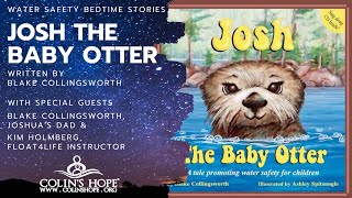 Water Safety Bedtime Story: Josh The Baby Otter